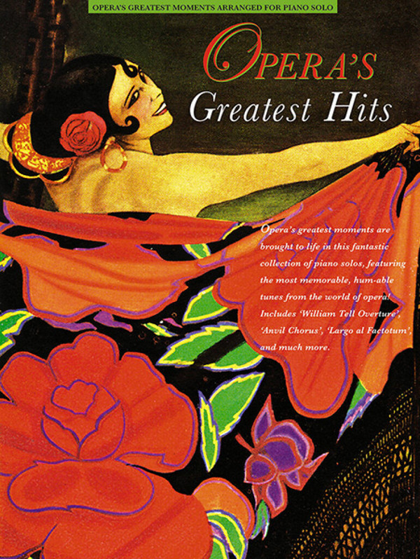 Opera's greatest Hits&nbsp;&nbsp;for piano&nbsp;&nbsp;