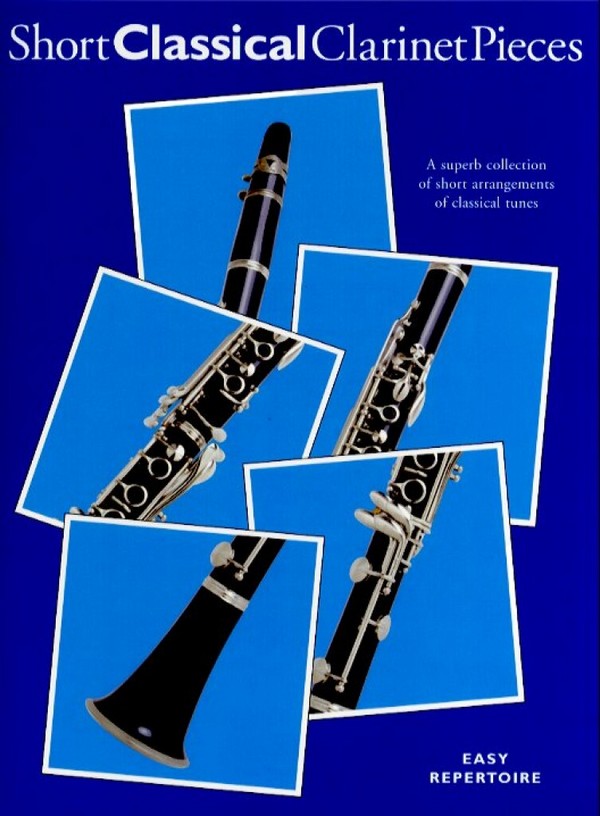 Short Classical Clarinet Pieces&nbsp;&nbsp;&nbsp;&nbsp;