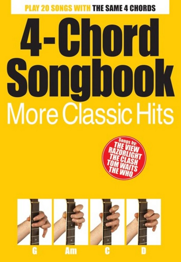 4-Chord Songbook: More Classic Hits&nbsp;&nbsp;lyrics/chord symbols/guitar chord boxes&nbsp;&nbsp;
