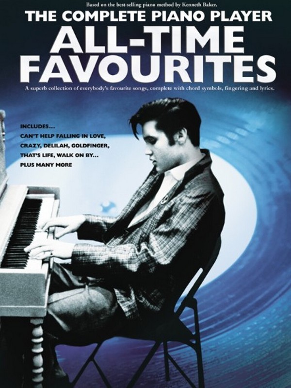 The complete Piano Player: All-Time Favourites&nbsp;&nbsp;songbook piano (vocal/guitar)&nbsp;&nbsp;