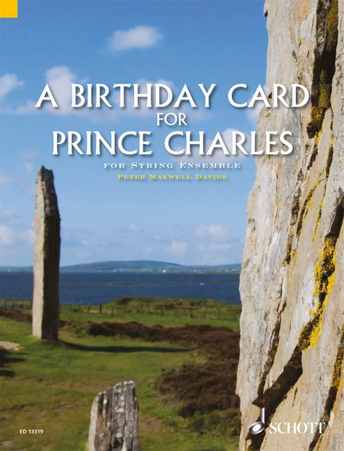 A Birthday Card for Prince Charles  for string ensemble  score and parts