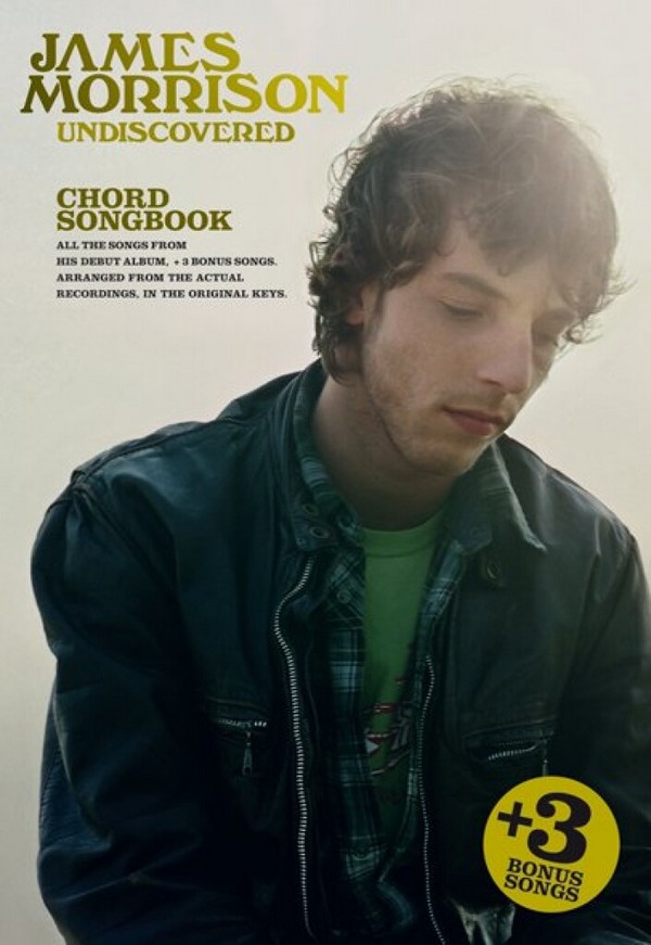 James Morrison: Undiscovered&nbsp;&nbsp;Chord Songbook&nbsp;&nbsp;songbook lyrics/chords/guitar boxes