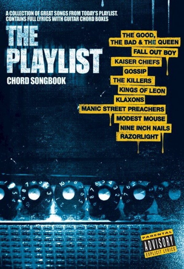 The Playlist vol.3: Chord Songbook&nbsp;&nbsp;songbook lyrics/chords/guitar boxes&nbsp;&nbsp;