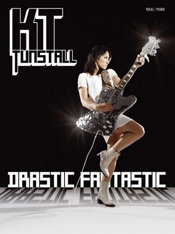 KT Tunstall: Drastic fantastic&nbsp;&nbsp;songbook piano/vocal/guitar&nbsp;&nbsp;