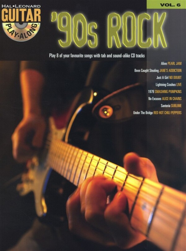 '90s Rock (+CD): guitar playalong vol.6  songbook vocal/guitar/tab  