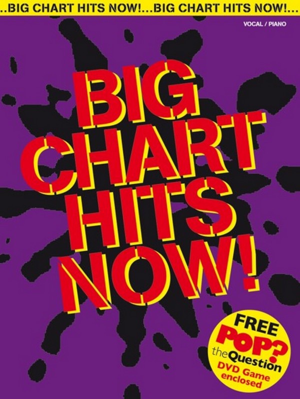 Big Chart Hits now&nbsp;&nbsp;songbook piano/vocal/guitar&nbsp;&nbsp;