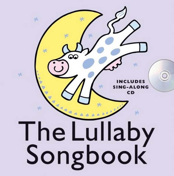 The Lullaby Songbook (+CD)&nbsp;&nbsp;&nbsp;&nbsp;
