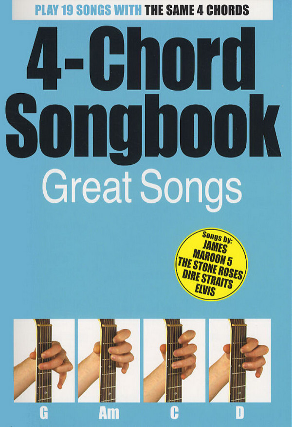4-Chord Songbook: Great Songs&nbsp;&nbsp;for guitar&nbsp;&nbsp;