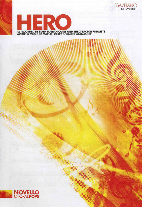 Mariah Carey_Walter Afanasieff, Hero (SSA/Piano)&nbsp;&nbsp;SSA and Piano&nbsp;&nbsp;Chorpartitur