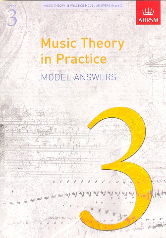 Music Theory in Practice Grade 3 - Model Answers&nbsp;&nbsp;&nbsp;&nbsp;
