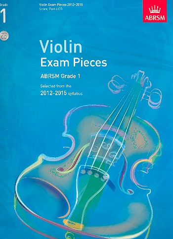 Selected Violin Exam Pieces Grade 1&nbsp;&nbsp;(2012-2015) (+CD) for violin and piano&nbsp;&nbsp;