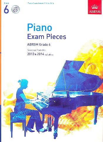 Piano Exam Pieces 2013-2014 Grade 6&nbsp;&nbsp;(+CD)&nbsp;&nbsp;