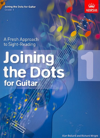 Joining Dots Grade 1  for guitar  
