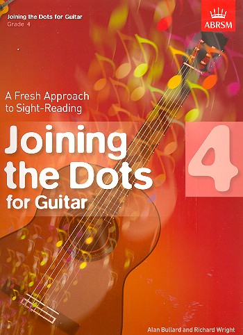 Joining Dots Grade 4  for guitar  