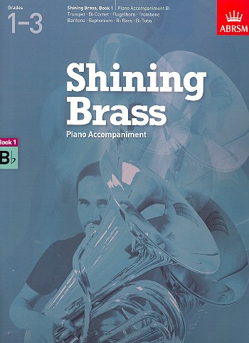 Shining Brass vol.1 Grades 1-3&nbsp;&nbsp;for brass instrument and piano&nbsp;&nbsp;piano accompaniment