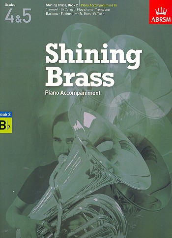Shining Brass vol.2 Grades 4-5&nbsp;&nbsp;for brass instrument and piano&nbsp;&nbsp;piano accompaniment