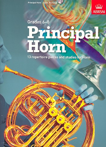 Principal Horn Grades 6-8 (+CD)&nbsp;&nbsp;for horn and piano&nbsp;&nbsp;