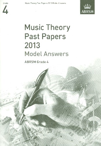 Music Theory Past Papers 2013 Grade 4 Model Answers&nbsp;&nbsp;&nbsp;&nbsp;