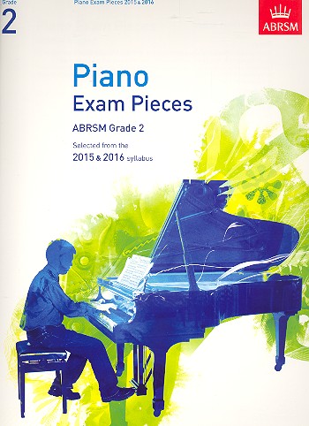 Piano Exam Pieces Grade 2&nbsp;&nbsp;selected from teh 2015 and 2016 syllabus&nbsp;&nbsp;