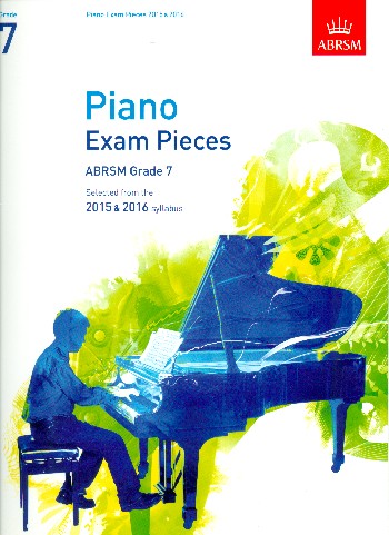Piano Exam Pieces Grade 7 (2015-2016)&nbsp;&nbsp;&nbsp;&nbsp;