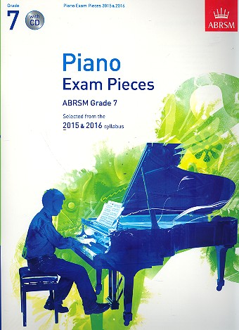 Selected Piano Exam Pieces&nbsp;&nbsp;2015-2016 Grade 7 (+CD) for piano&nbsp;&nbsp;