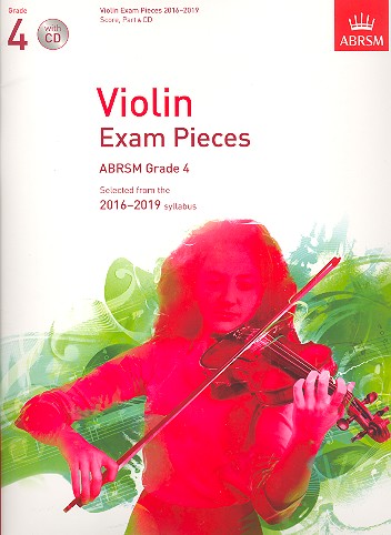 Selected Violin Exam Pieces Grade 4 (2016-2019) (+CD)&nbsp;&nbsp;for violin and piano&nbsp;&nbsp;score and part