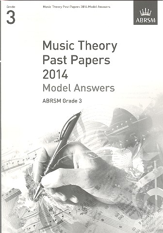 Music Theory Past Papers Grade 3 (2014) - Model Answers&nbsp;&nbsp;&nbsp;&nbsp;