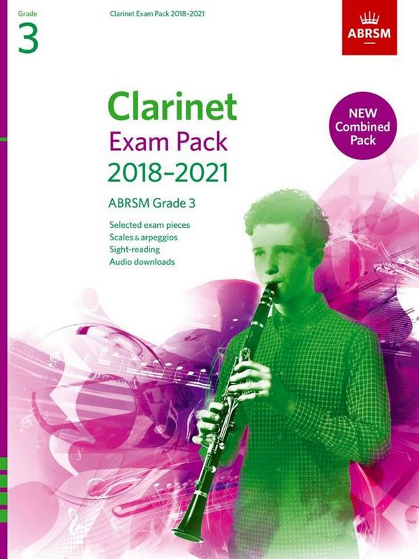 Exam Pack 2018-2021 Grade 3&nbsp;&nbsp;for clarinet and piano&nbsp;&nbsp;