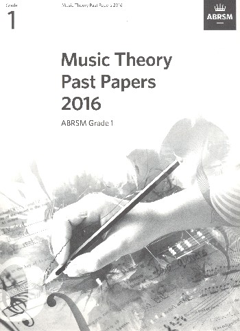 Music Theory Past Papers Grade 1 (2016)&nbsp;&nbsp;&nbsp;&nbsp;