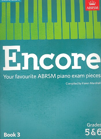Encore - favourite Piano Exam Pieces Grade 5 - 6&nbsp;&nbsp;for piano&nbsp;&nbsp;