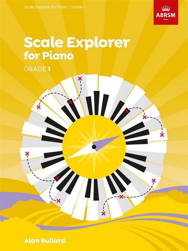 Piano Scale Explorer 2021-2022 Grade 1  for piano  