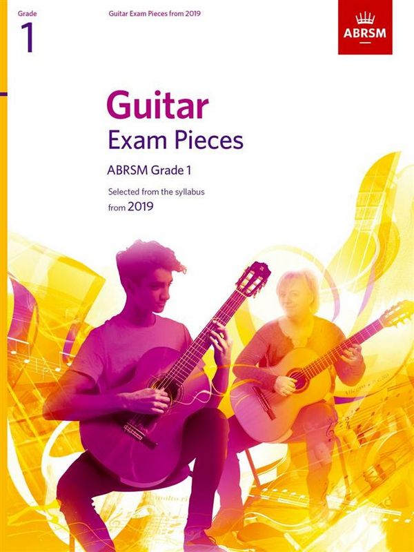 Guitar Exam Pieces 2019 Grade 1&nbsp;&nbsp;for guitar&nbsp;&nbsp;
