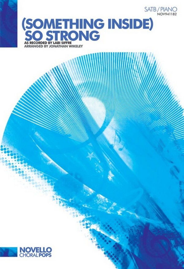 Labi Siffre, (Something Inside) So Strong -&nbsp;&nbsp;SATB and Piano&nbsp;&nbsp;Chorpartitur