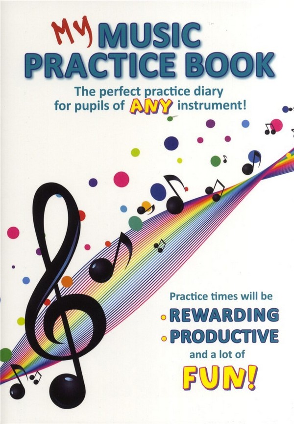 My Music Practice Book&nbsp;&nbsp;All Instruments&nbsp;&nbsp;Theory