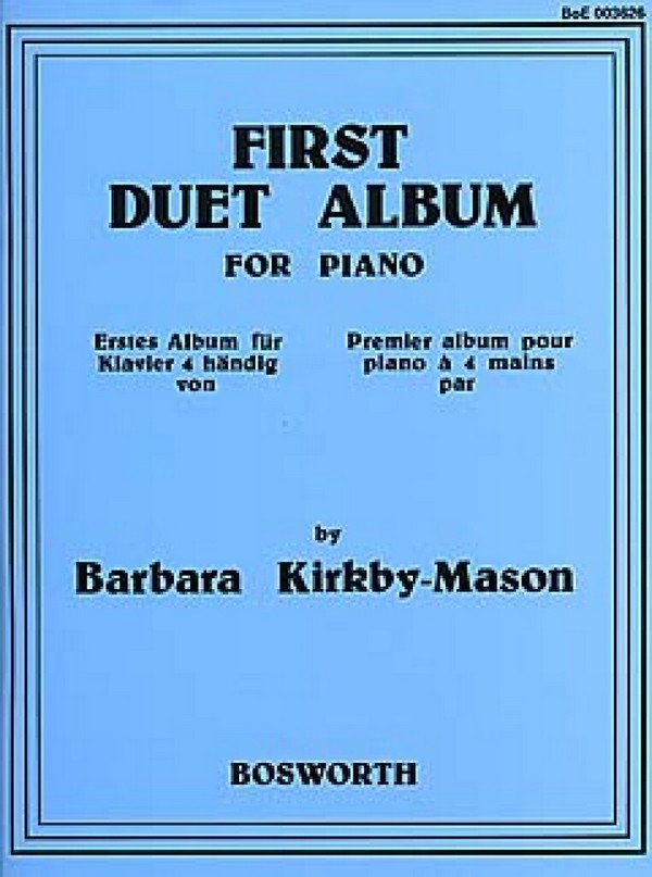 First Duet Album for Piano  (Klavier zu 4 Händen)  