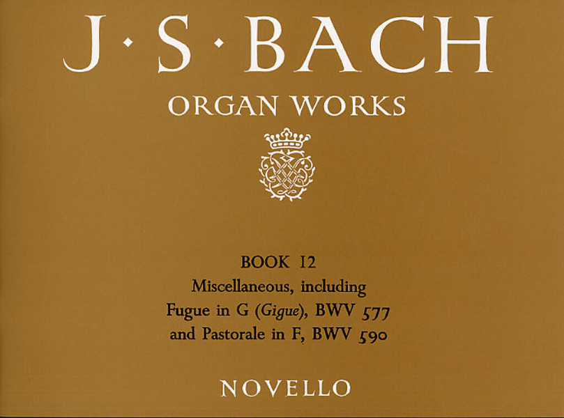 Johann Sebastian Bach, Organ Works Book 12&nbsp;&nbsp;Orgel&nbsp;&nbsp;Buch