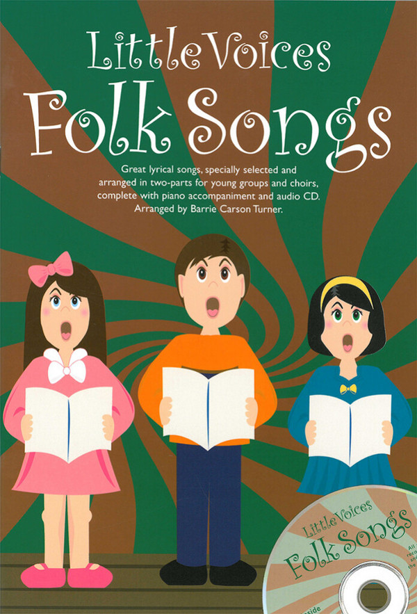 Little Voices - Folk Songs (+CD)&nbsp;&nbsp;for young chorus and piano&nbsp;&nbsp;score