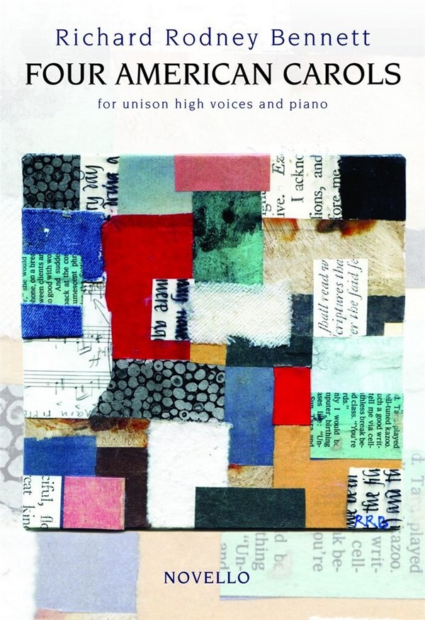 Richard Rodney Bennett, Four American Carols (Unison High Voices/Piano&nbsp;&nbsp;Vocal and Piano&nbsp;&nbsp;Buch