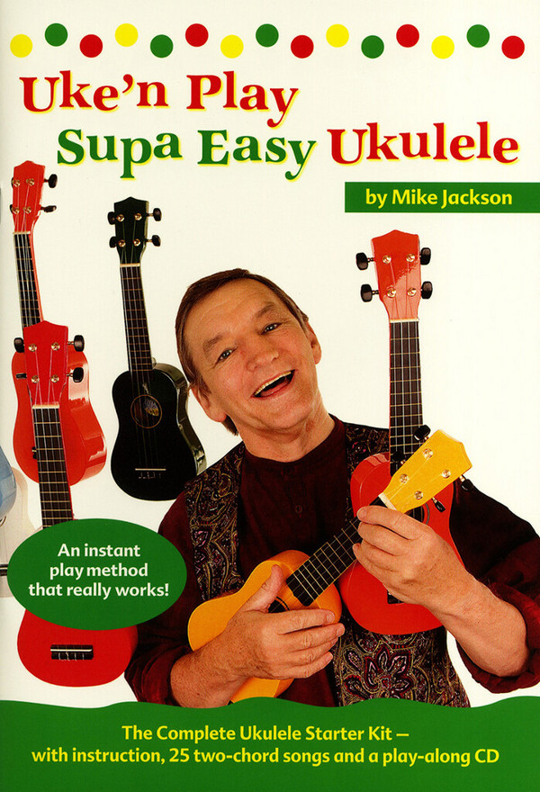Mike Jackson: Uke'n Play Supa Easy Ukulele (Book/CD)&nbsp;&nbsp;Ukulele&nbsp;&nbsp;Instrumental Album