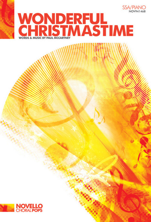 Wonderful Christmastime&nbsp;&nbsp;for femal chorus (SSA) and piano&nbsp;&nbsp;vocal score