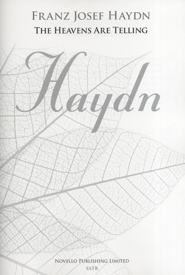 Franz Joseph Haydn, The Heavens are Telling&nbsp;&nbsp;SATB and Piano&nbsp;&nbsp;Chorpartitur