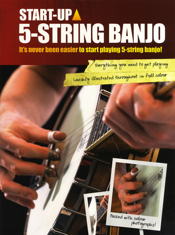 Start-Up: 5-String Banjo&nbsp;&nbsp;Banjo&nbsp;&nbsp;Instrumental Tutor