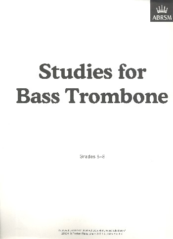 Studies for bass trombone grades 6-8&nbsp;&nbsp;&nbsp;&nbsp;