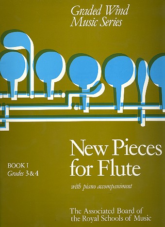 New Pieces for flute with piano&nbsp;&nbsp;accompaniment grades 3-4&nbsp;&nbsp;graded wind music series
