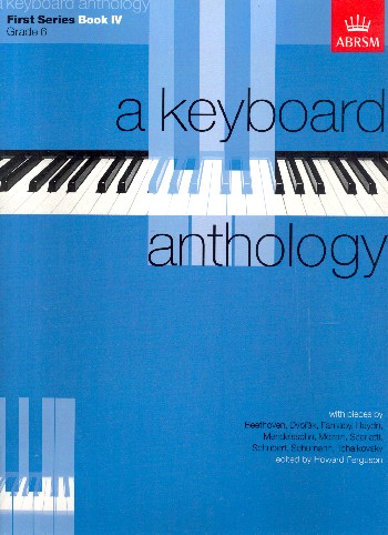 A Keyboard Anthology first Series vol.4 Grade 6&nbsp;&nbsp;for piano&nbsp;&nbsp;