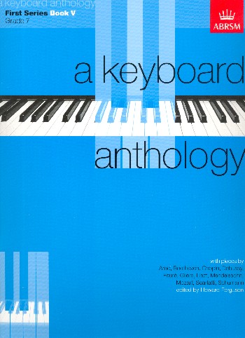 A Keyboard Anthology first Series vol.5 Grade 7&nbsp;&nbsp;for piano&nbsp;&nbsp;