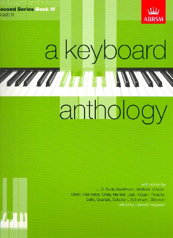 A Keyboard Anthology second Series vol.4 Grade 6&nbsp;&nbsp;for piano&nbsp;&nbsp;