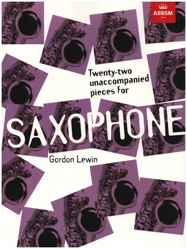 22 unaccompanied pieces&nbsp;&nbsp;for saxophone&nbsp;&nbsp;