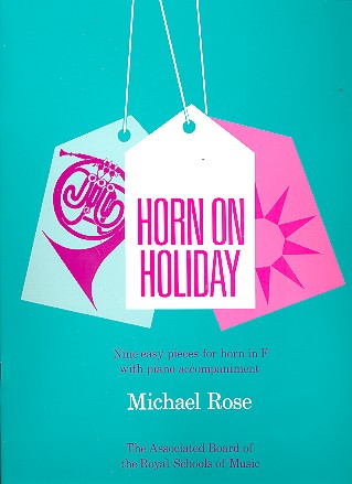 Horn on Holiday 9 easy pieces for  horn in F and piano  