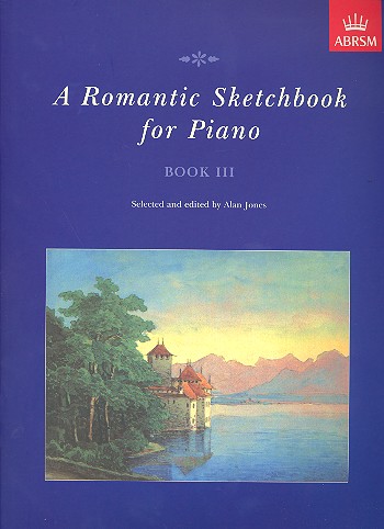 A Romantic Sketchbook vol.3&nbsp;&nbsp;for piano&nbsp;&nbsp;